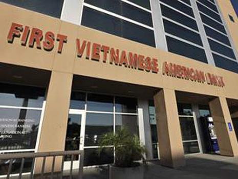 First Vietnamese American Bank, Ngân hàng đầu tiên dành cho người Việt tại Mỹ vừa phá sản. Ảnh: Topnews.
